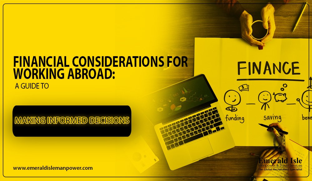 Financial Considerations for Foreign Job: A Guide to Making Informed Decisions