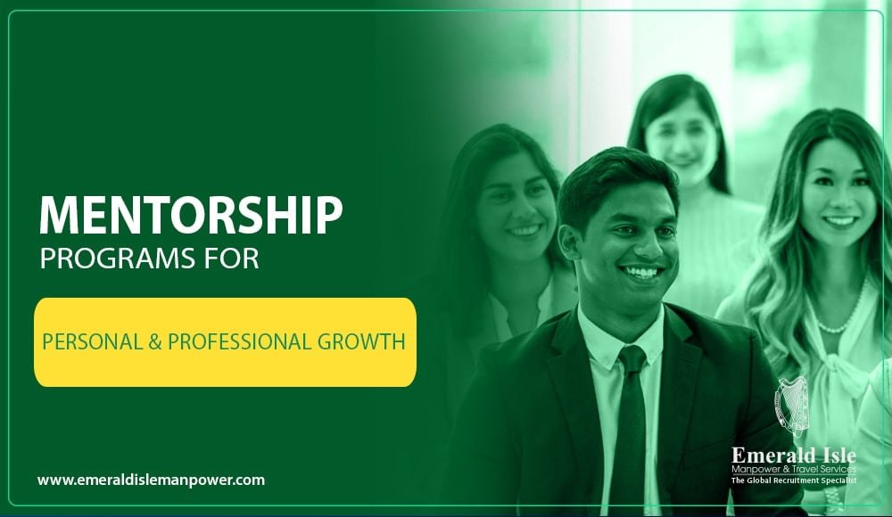 Mentorship Programs for Personal & Professional Growth