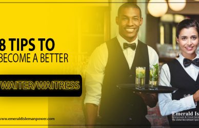 Enhance Your Career: 8 Strategies For Being a Top Waiter/Waitress
